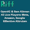E3: Sam Altman, the Microsoft Bull Case, and AI Live Players