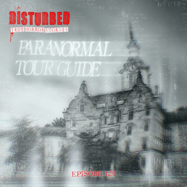 Paranormal Tour Guide