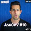 AskCVV #10 - CM Punk Thoughts, My All Time Favorite Diva, How To Book Better Guests, Interview Pet Peeves