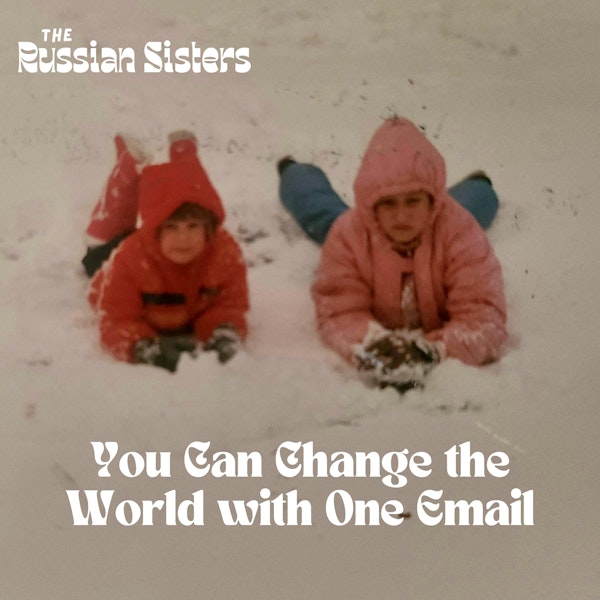 You Can Change the World with One Email