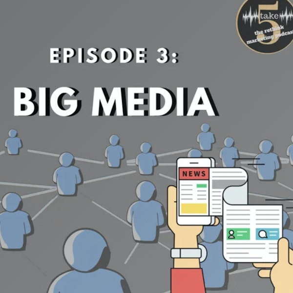 Big Media, can it really solve all of your marketing needs?