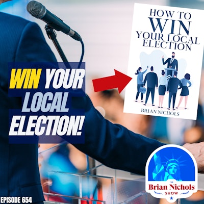 Episode image for 654: How to WIN Your Local Election - FREE EBOOK SNEAK PEEK!