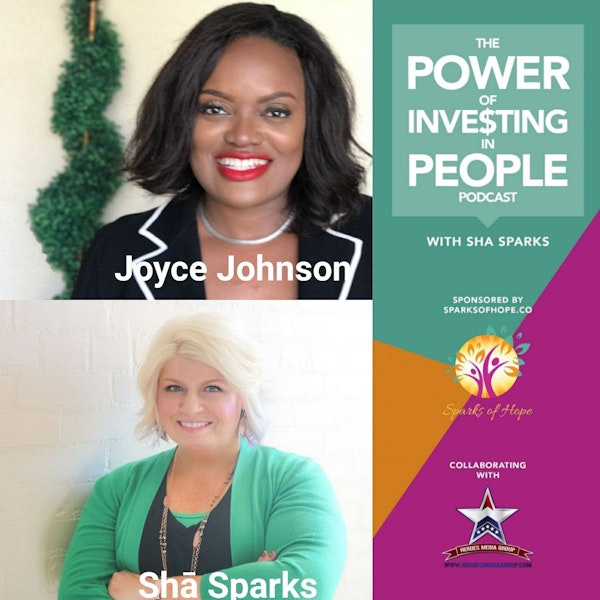 How Being in Sales Can Change Your Life with Joyce Johnson