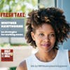 Fresh Take:  Whitnee Hawthorne On Strategies For Working Moms