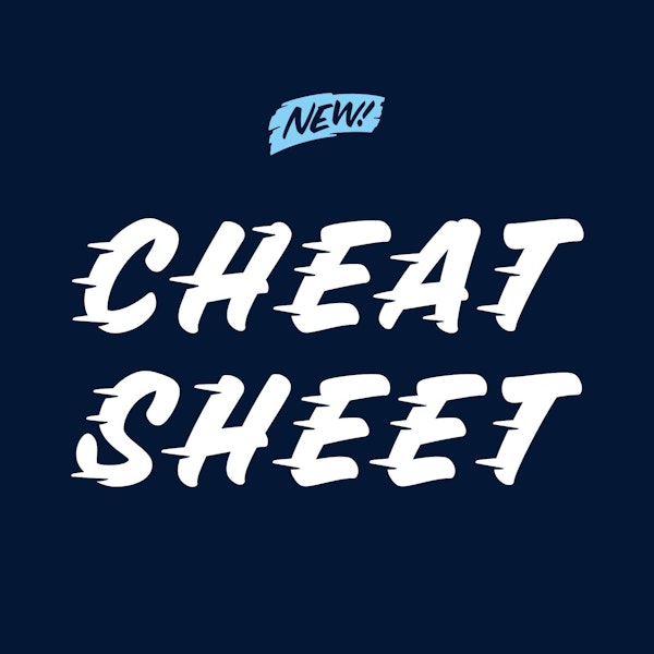 🆕 Introducing: The Cheat Sheet Newsletter (Hours of Research → 5 Minute Email with 3 Big Ideas)