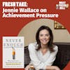 Fresh Take: Jennifer Wallace on Achievement Pressure