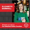 Elizabeth Barnhill - Our Historical Fiction Favorites