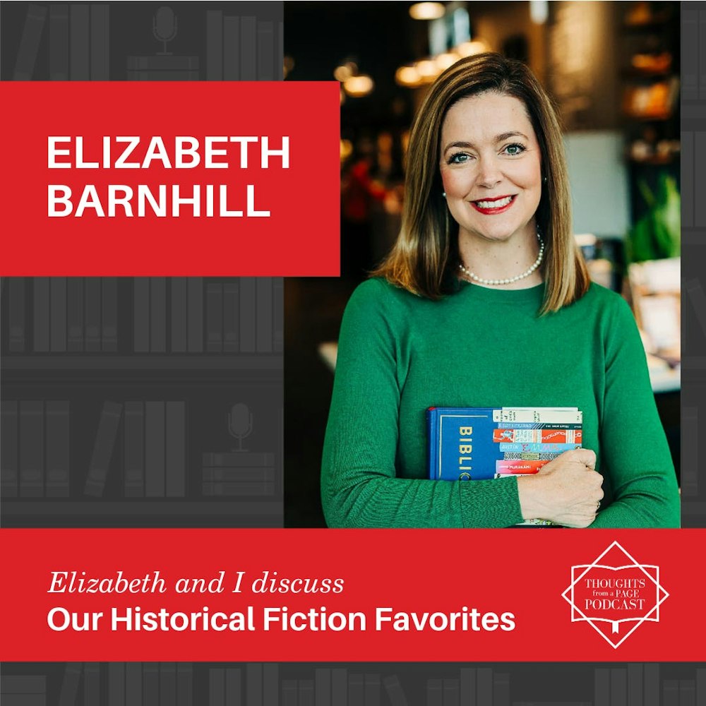 Elizabeth Barnhill - Our Historical Fiction Favorites