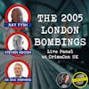 Live from CrimeCon UK: Panel Discussion on the July 2005 London Bombings with Ray Fysh, Steven Keogh and Dr Richard Shepherd