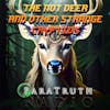 The Not Deer and Other Strange Cryptids