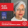 Alka Joshi - THE SECRET KEEPER OF JAIPUR