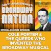 Encore Episode: Cole Porter & The Queers Who Invented Broadway