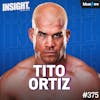 Tito Ortiz On His Legendary Career & His Rivalries With Ken Shamrock, Chuck Liddell & Dana White