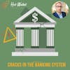 Cracks in the Banking System | Hot Wallet Market Update