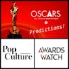 Episode 394: Oscar Predictions 2024! Who Will Win in Every Category. With Erik Anderson & Ryan McQuade (AwardsWatch)