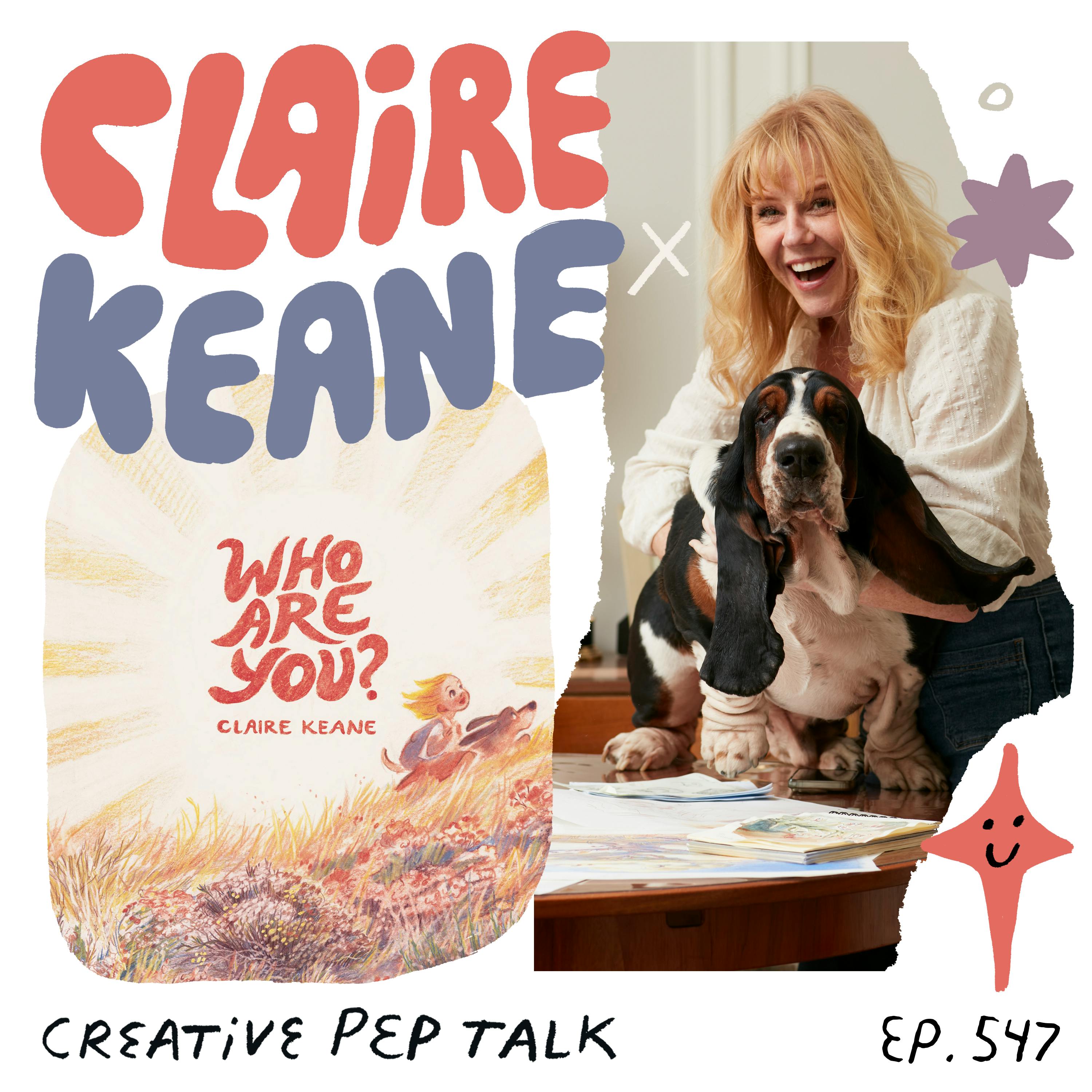 547 - Find the Creative Voice You're Holding Back with Claire Keane