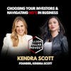 Billion Dollar Bite: Choosing Your Investors & Navigating No's in Business with Kendra Scott