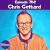#702 Chris Gethard