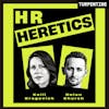 HR Heretics