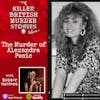 Jelka Pesic, Milan Nenadic and David Segoviano | The Murder of Alexandra Pesic | Feat. Bobbie Holmes