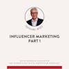 107. Influencer Marketing (part 1) - Gordon Glenister