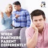 When Partners Parent Differently