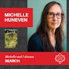 Interview with Michelle Huneven - SEARCH