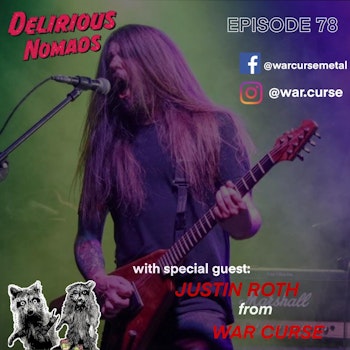 Delirious Nomads: Justin Roth of War Curse Talks About Their New Album!