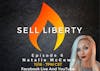 387: Sell Liberty with Jeremy Todd (feat  Natalie McCown)