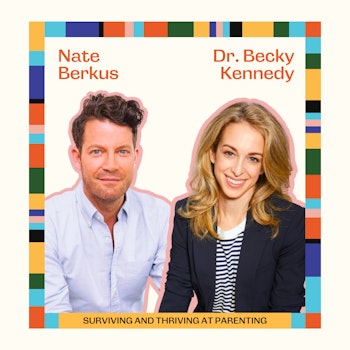 Surviving and Thriving at Parenting with Dr. Becky & Nate Berkus
