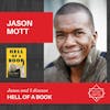 Jason Mott - HELL OF A BOOK
