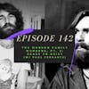 Ep. 142: The Manson Family Murders, Pt. 2: Cease to Exist (w/ Paul Ferrante)