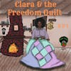 Clara & the Freedom Quilt