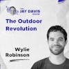 Insights from Wylie Robinson on changing the game for outdoor activities