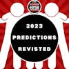 Our 2023 Predictions Revisted