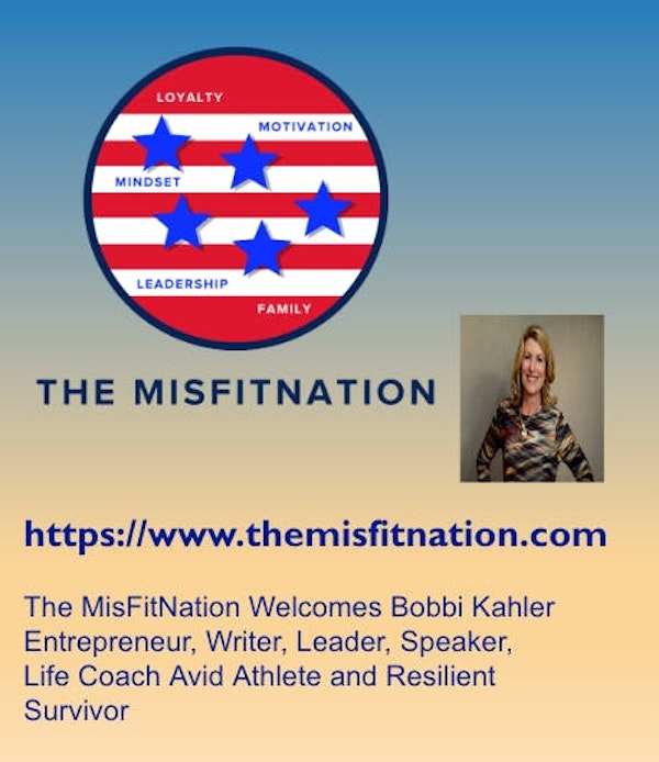 The MisFitNation Show welcomes Bobbi Kahler - Author, Podcast Host
