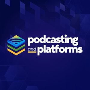 Podcasting and Platforms with Chris Spangle