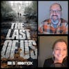 324: Craig Mazin: Creator/Writer/Exec Producer 'The Last of Us'.  Part 1