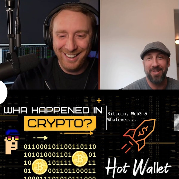 WHA HAPPENED in Crypto?! | SBF, Brazil, Love Is Blind |  Hot Wallet