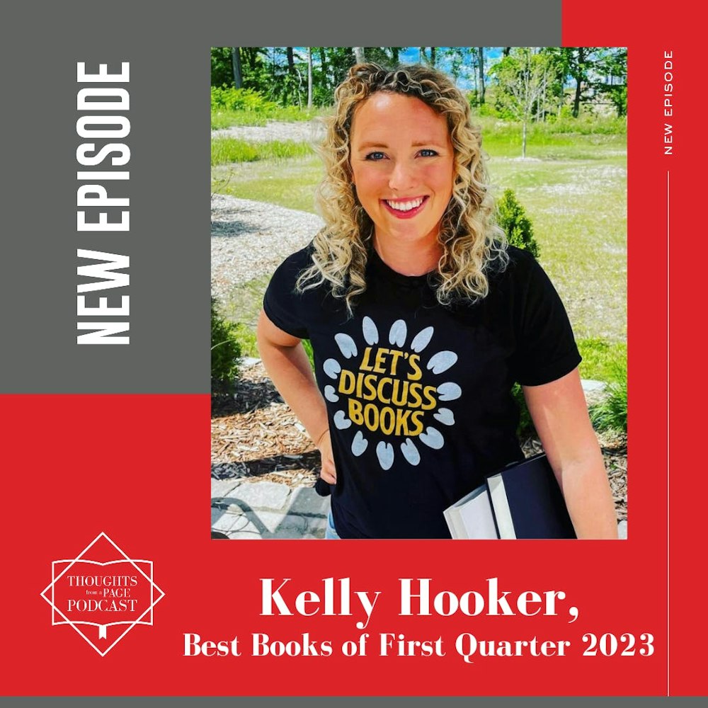 Kelly Hooker - Our Favorite Books of January - March 2023