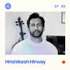 #89: Hrishikesh Hirway – From full-time musician to Song Exploder and back again