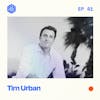 [REPLAY] #41: Tim Urban – Why the author of Wait But Why focuses on quality over consistency