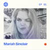 #91: Mariah Sinclair – How the 