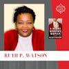 Interview with Ruth P. Watson - A RIGHT WORTHY WOMAN