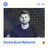 #97: Dickie Bush Returns! – Jumping ship from full-time job to full-time creator
