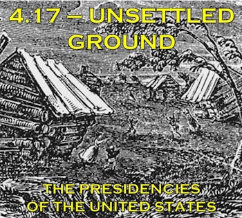 4.17 - Unsettled Ground