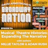Episode 114: Musical Theatre Histories: Expanding The Narrative
