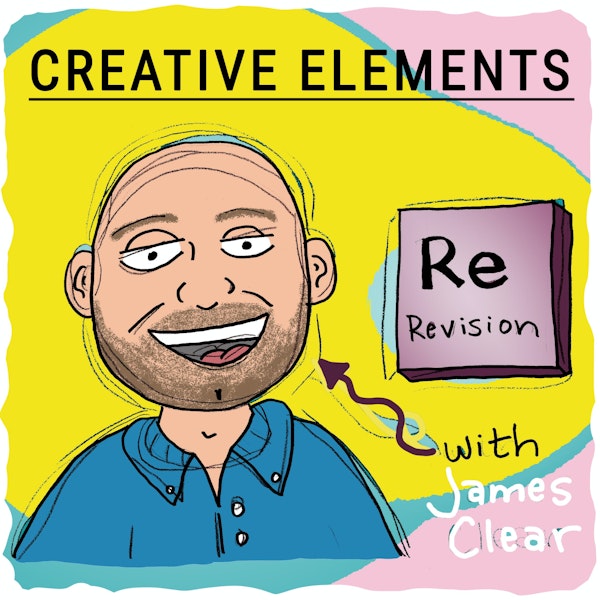 #2: James Clear [Revision]