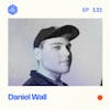 #131: Daniel Wall – 1.6M followers on TikTok using this viral framework