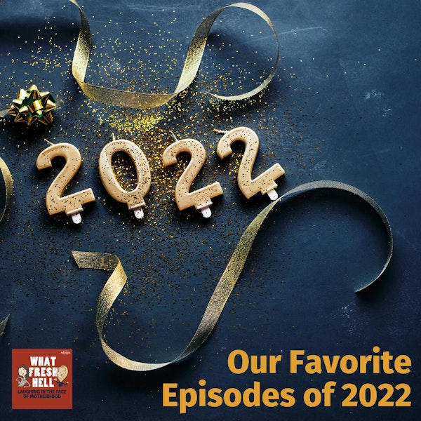 Our Favorite Episodes of 2022